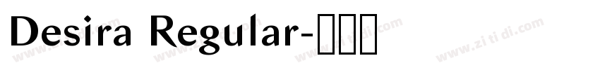 Desira Regular字体转换